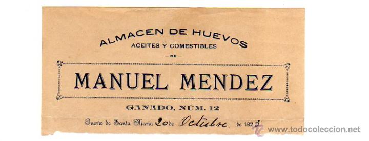 Alte Rechnungen: MEMBRETE DE FACTURA. MANUEL M&Eacute;NDEZ. ALMAC&Eacute;N DE HUEVOS. 1923. PUERTO DE SANTA MAR&Iacute;A.