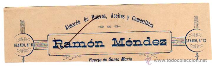Alte Rechnungen: MEMBRETE DE FACTURA. RAM&Oacute;N M&Eacute;NDEZ. ALMAC&Eacute;N DE HUEVOS, ACEITES Y COMESTIBLES. PUERTO DE SANTA MAR&Iacute;A.