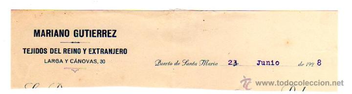 Alte Rechnungen: MEMBRETE DE FACTURA. MARIANO GUTIERREZ. TEJIDOS DEL REINO Y EXTRANJERO. PUERTO DE SANTA MAR&Iacute;A.