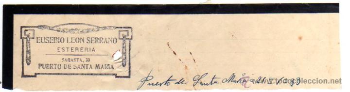 Alte Rechnungen: MEMBRETE DE FACTURA. EUSEBIO LE&Oacute;N SERRANO. ESTERERIA. PUERTO DE SANTA MAR&Iacute;A.