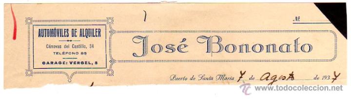 Alte Rechnungen: MEMBRETE DE FACTURA. JOS&Eacute; BONONATO. AUTOM&Oacute;VILES DE ALQUILER. 1937. PUERTO DE SANTA MAR&Iacute;A.