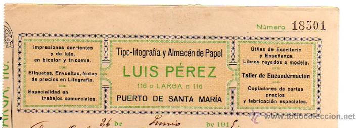 Alte Rechnungen: MEMBRETE DE FACTURA. LUIS P&Eacute;REZ. TIPOLITOGRAF&Iacute;A Y ALMAC&Eacute;N DE PAPEL. PUERTO DE SANTA MAR&Iacute;A.