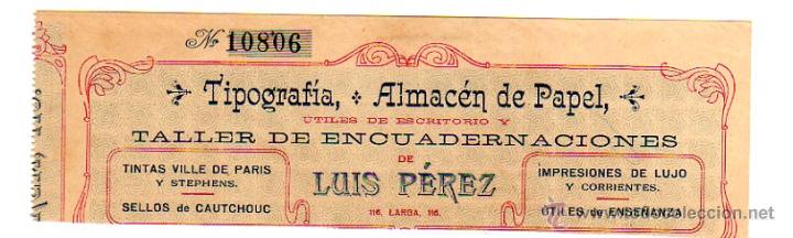 Alte Rechnungen: MEMBRETE DE FACTURA. LUIS P&Eacute;REZ. TIPOGRAF&Iacute;A Y ALMAC&Eacute;N DE PAPEL. PUERTO DE SANTA MAR&Iacute;A.