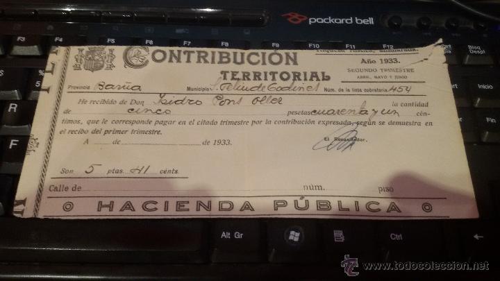 Factures anciennes: RECIBO CONTRIBUCION TERRITORIAL - HACIENDA PUBLICA - SAN FELIU DE CODINAS A&Ntilde;O 1933