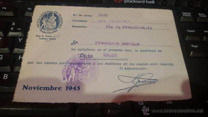 Factures anciennes: RECIBO MUTUA GENERAL DE PENSIONES - BARCELONA 1945