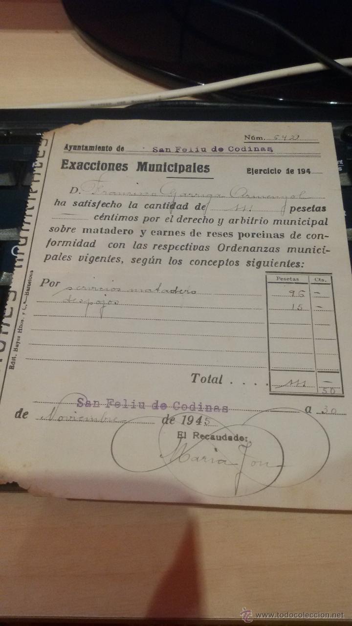 Factures anciennes: RECIBO EXACCIONES MUNICIPALES - SAN FELIU DE CODINAS - A&Ntilde;O 1945