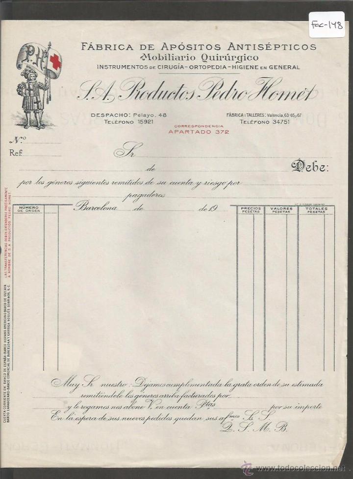 Factures anciennes: FACTURA ANTIGUA - FABRICA DE APOSITOS ANTISEPTICOS PEDRO HOMET - BARCELONA -( FAC-148)