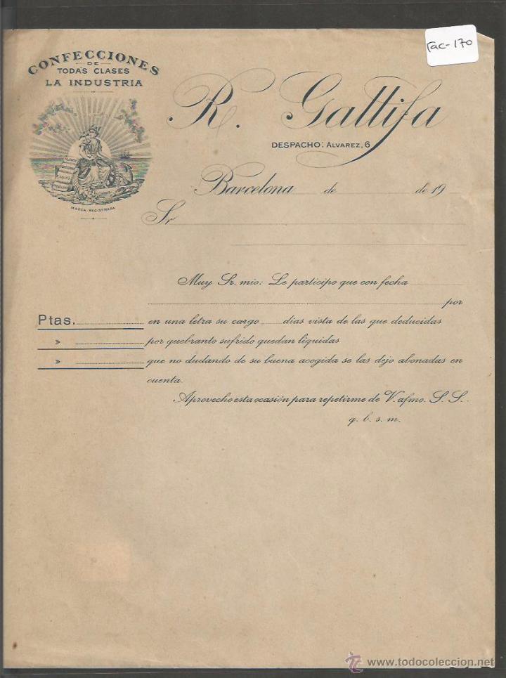 Factures anciennes: FACTURA ANTIGUA - LA INDUSTRIA CONFECCIONES R . GALLIJA  - BARCELONA -( FAC-170)
