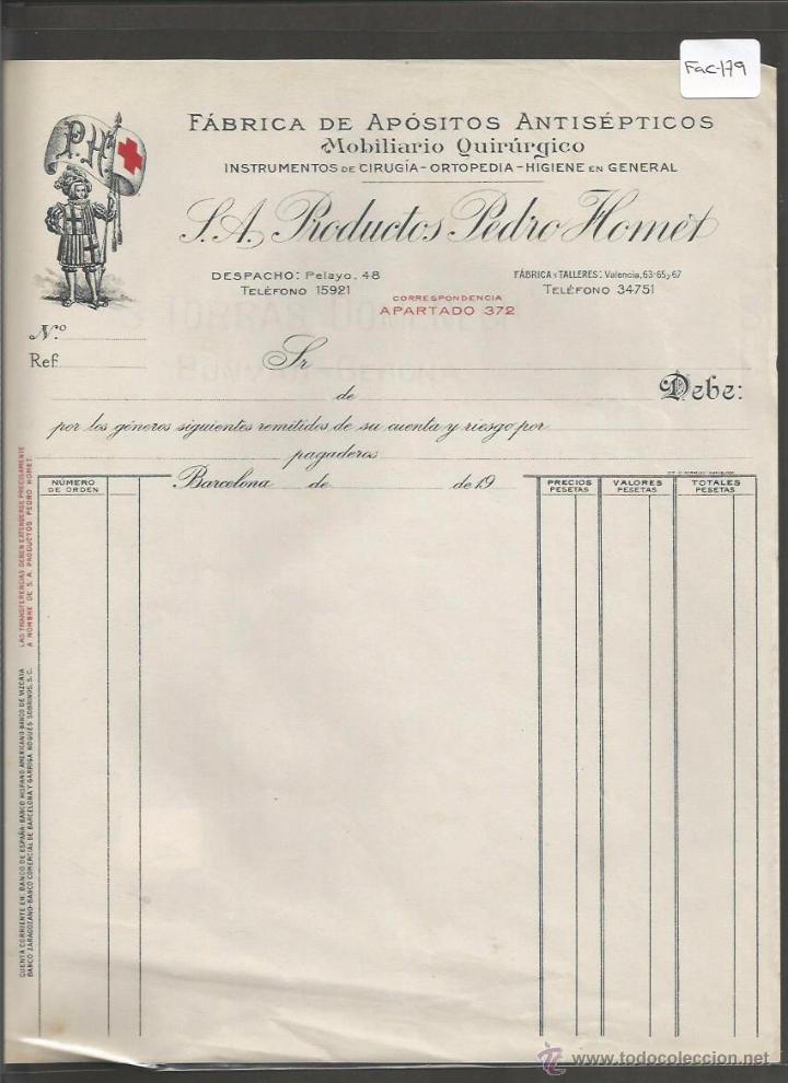 Factures anciennes: FACTURA ANTIGUA - FABRICA APOSITOS ANTISEPTICOS  PEDRO HOMET  - BARCELONA -( FAC-179)