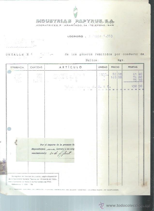 Alte Rechnungen: INDUSTRIAS PAPYRUS F&Aacute;BRICA DE SOBRES, MANIPULADOS DE PAPEL, LOGRO&Ntilde;O 3 JUNIO 1953