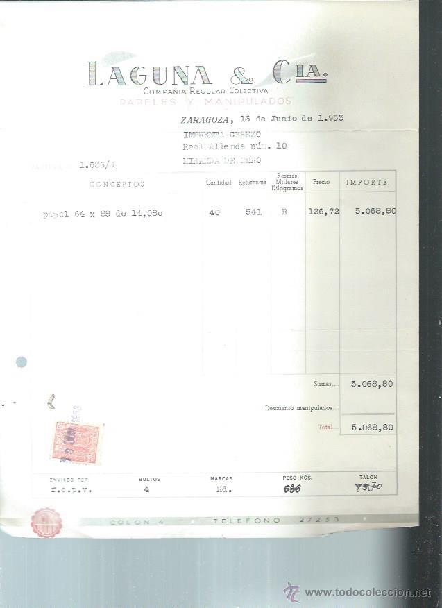 Old Invoices: LAGUNA Y C&Iacute;A PAPELES Y MANIPULADOS, ZARAGOZA 13 JUNIO 1953