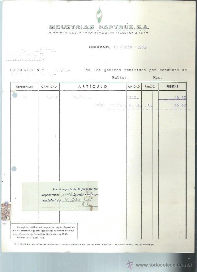 Old Invoices: INDUSTRIAS PAPYRUS F&Aacute;BRICA DE SOBRES MANIPULADOS DE PAPEL, LOGRO&Ntilde;O 15 JUNIO 1953