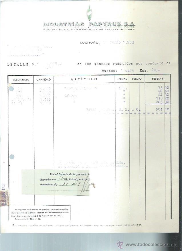 Old Invoices: INDUSTRIAS PAPYRUS F&Aacute;BRICA DE SOBRES MANIPULADOS DE PAPEL, LOGRO&Ntilde;O 22 JUNIO 1953