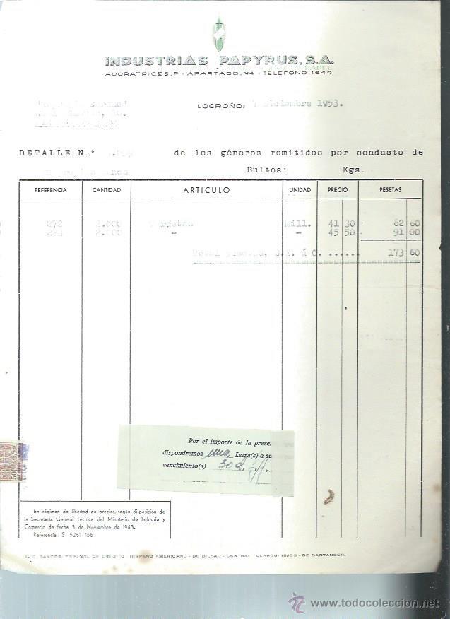Old Invoices: INDUSTRIAS PAPYRUS F&Aacute;BRICA DE SOBRES, MANIPULADOS DE PAPEL, LOGRO&Ntilde;O 7 DICIEMBRE 1953
