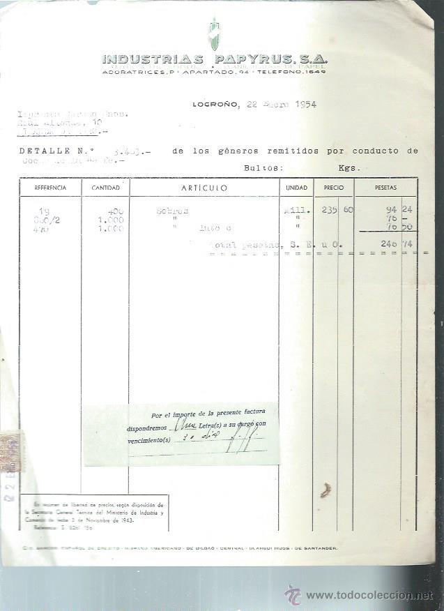 Old Invoices: INDUSTRIAS PAPYRUS F&Aacute;BRICA DE SOBRES MANIPULADOS DE PAPEL, LOGRO&Ntilde;O 22 ENERO 1954