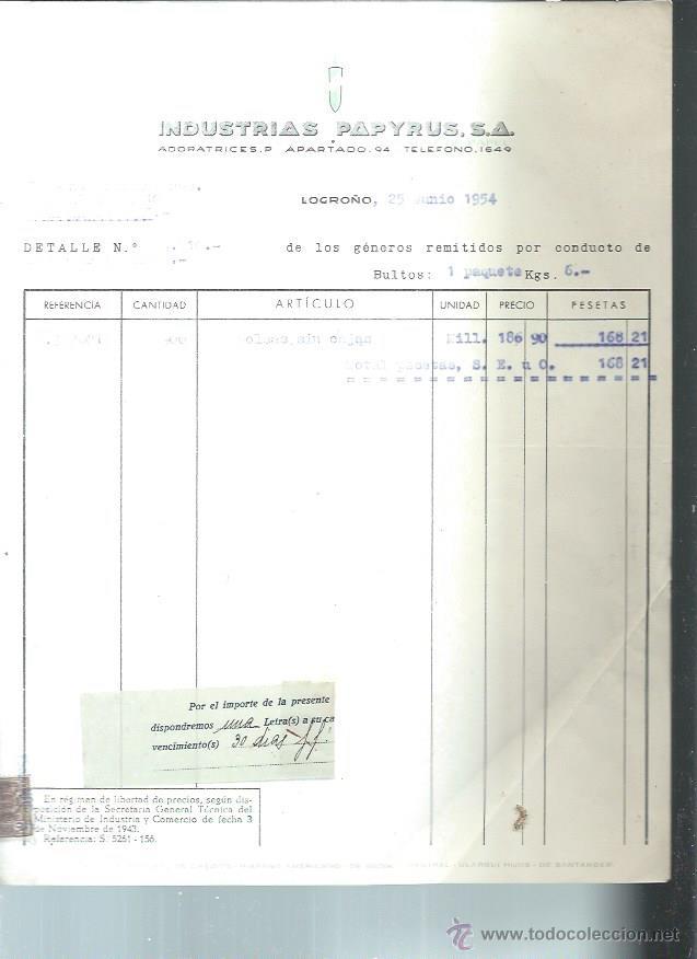 Old Invoices: INDUSTRIAS PAPYRUS F&Aacute;BRICA DE SOBRES MANIPULADOS DE PAPEL, LOGRO&Ntilde;O 25 JUNIO 1954
