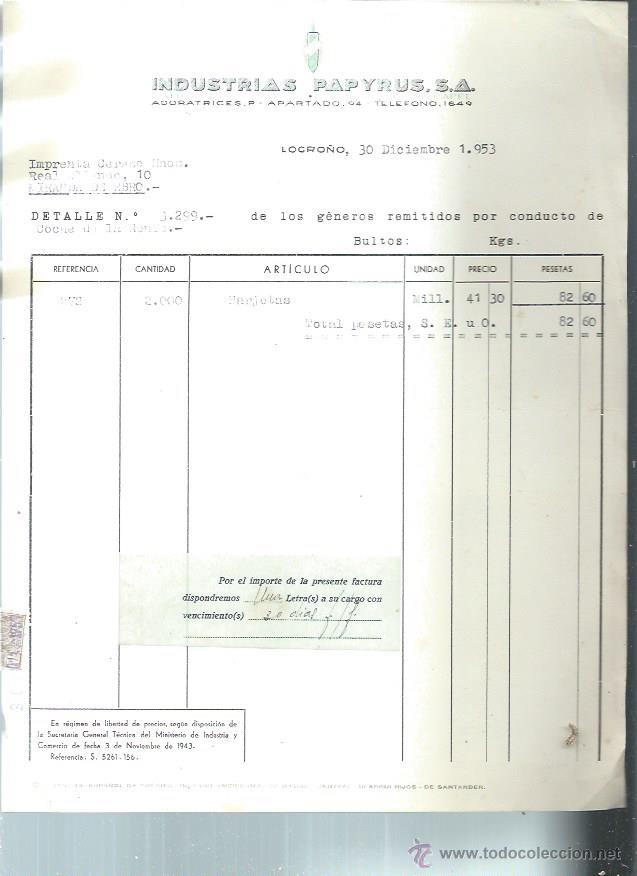 Old Invoices: INDUSTRIAS PAPYRUS F&Aacute;BRICA DE SOBRES, MANIPULABLES DE PAPEL, LOGRO&Ntilde;O 30 DICIEMBRE 1953