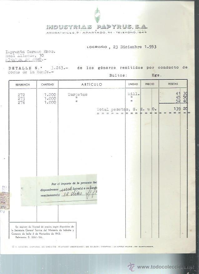 Old Invoices: INDUSTRIAS PAPYRUS F&Aacute;BRICA DE SOBRES, MANIPULABLES DE PAPEL, LOGRO&Ntilde;O 23 DICIEMBRE 1953