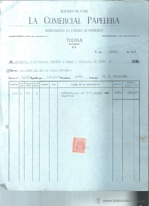 Old Invoices: ALMAC&Eacute;N DE PAPEL LA COMERCIAL PAPELERA, TOLOSA, GUIPUZCOA, 4 ABRIL 1953