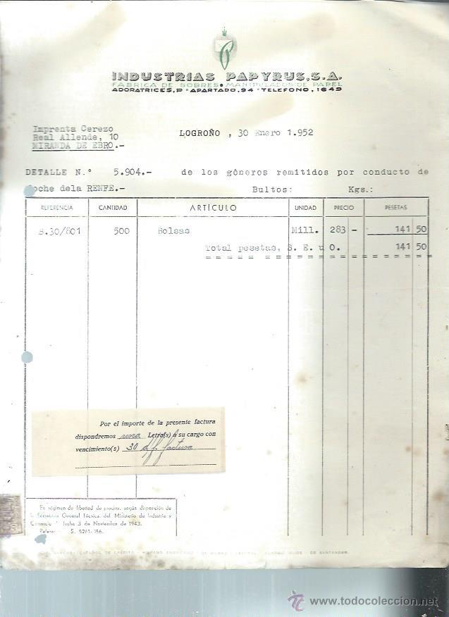 Fatture antiche: INDUSTRIAS PAPYRUS F&Aacute;BRICA DE SOBRES MANIPULABLES DE PAPEL, LOGRO&Ntilde;O 30 ENERO 1952