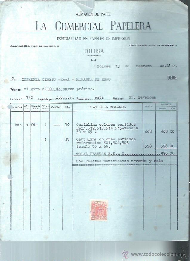 Fatture antiche: ALMAC&Eacute;N DE PAPEL LA COMERCIAL PAPELERA, TOLOSA, GUIPUZCOA, 13 FEBRERO 1952