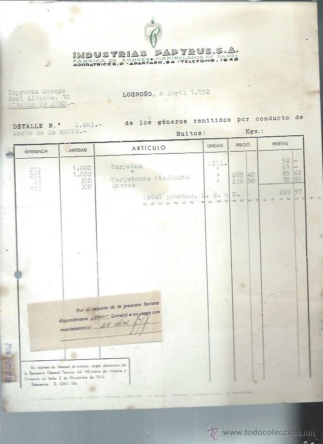 Fatture antiche: INDUSTRIAS PAPYRUS F&Aacute;BRICA DE SOBRES MANIPULADOS DE PAPEL, LOGRO&Ntilde;O 4 ABRIL 1952
