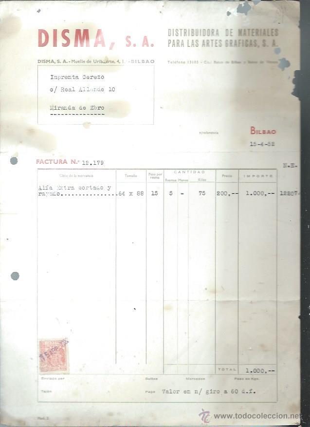 Fatture antiche: DISMA DISTRIBUIDORA DE MATERIALES PARA LAS ARTES GR&Aacute;FICAS, BILBAO 15 ABRIL 1952