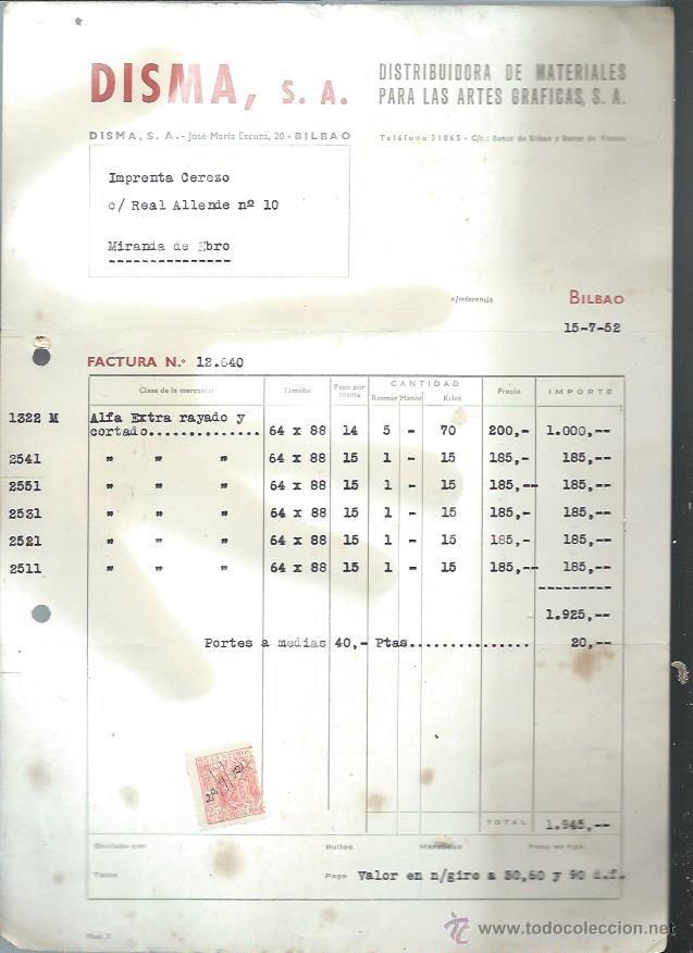 Old Invoices: DISMA DISTRIBUIDORA DE MATERIALES PARA LAS ARTES GR&Aacute;FICAS, BILBAO 15 JULIO 1952