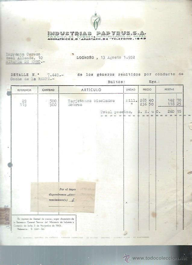 Old Invoices: INDUSTRIAS PAPYRUS F&Aacute;BRICA DE SOBRES MANIPULADOS DE PAPEL, LOGRO&Ntilde;O 13 AGOSTO 1952