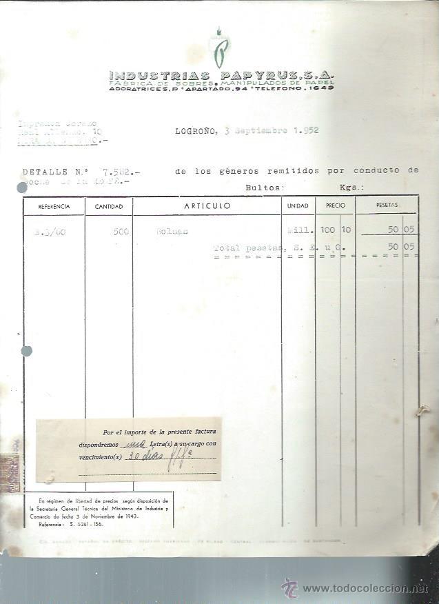 Old Invoices: INDUSTRIAS PAPYRUS F&Aacute;BRICA DE SOBRES MANIPULADOS DE PAPEL, LOGRO&Ntilde;O 3 SEPTIEMBRE 1952