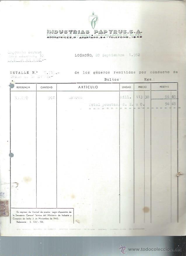 Old Invoices: INDUSTRIAS PAPYRUS F&Aacute;BRICA DE SOBRES MANIPULADOS DE PAPEL, LOGRO&Ntilde;O 20 SEPTIEMBRE 1952