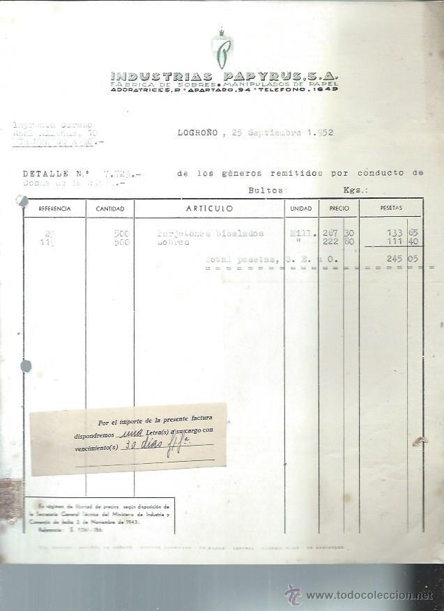 Old Invoices: INDUSTRIAS PAPYRUS F&Aacute;BRICA DE SOBRES MANIPULADOS DE PAPEL, LOGRO&Ntilde;O 25 SEPTIEMBRE 1952