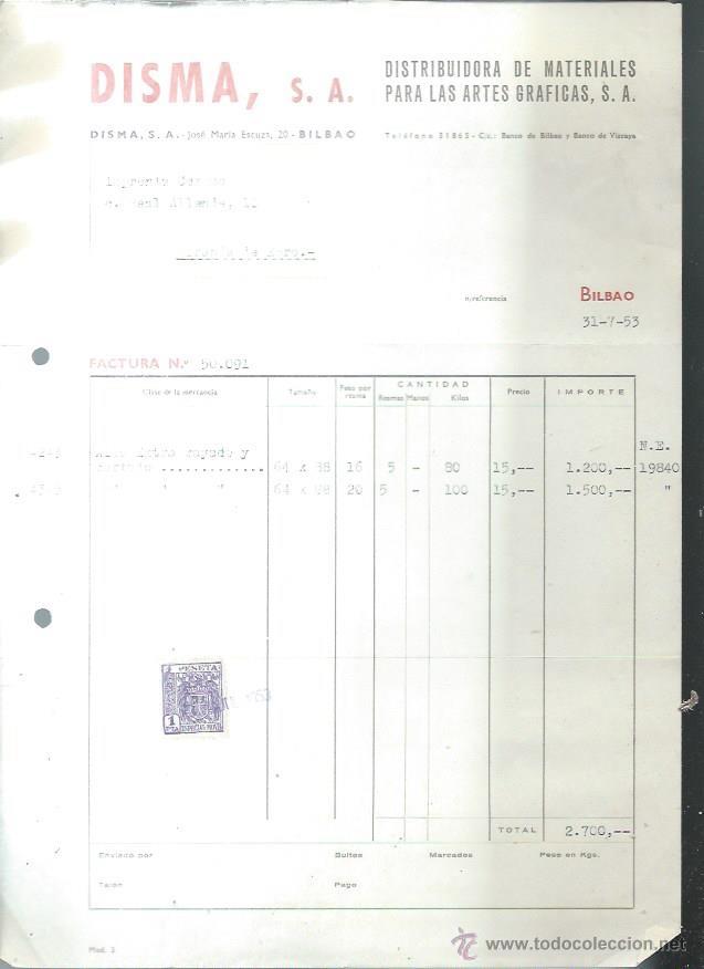 Old Invoices: DISMA DISTRIBUIDORA DE MATERIALES PARA LAS ARTES GR&Aacute;FICAS, BILBAO 31 JULIO 1953