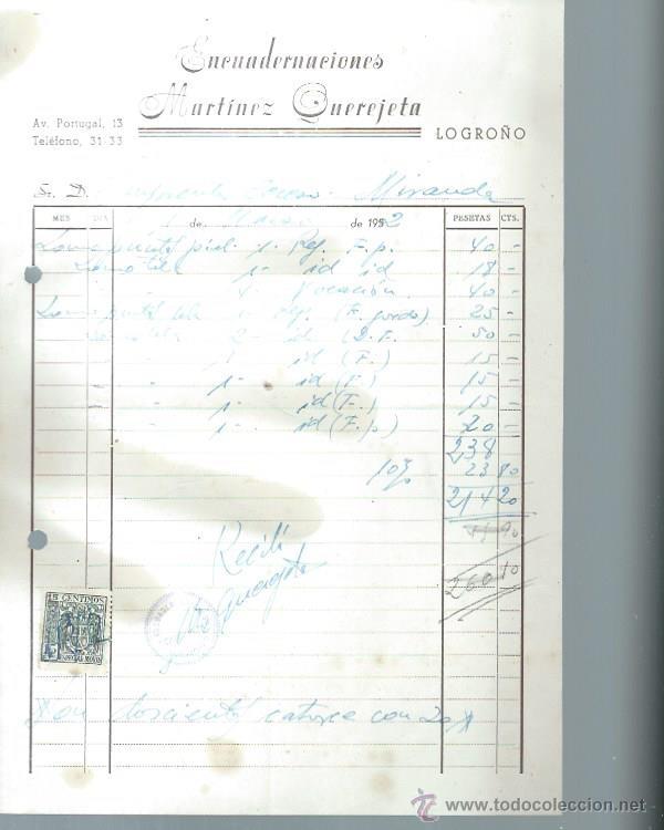 Alte Rechnungen: ENCUADERNACIONES MART&Iacute;NEZ QUEREJETA, LOGRO&Ntilde;O 1 MARZO 1952, 17 POR 25CM
