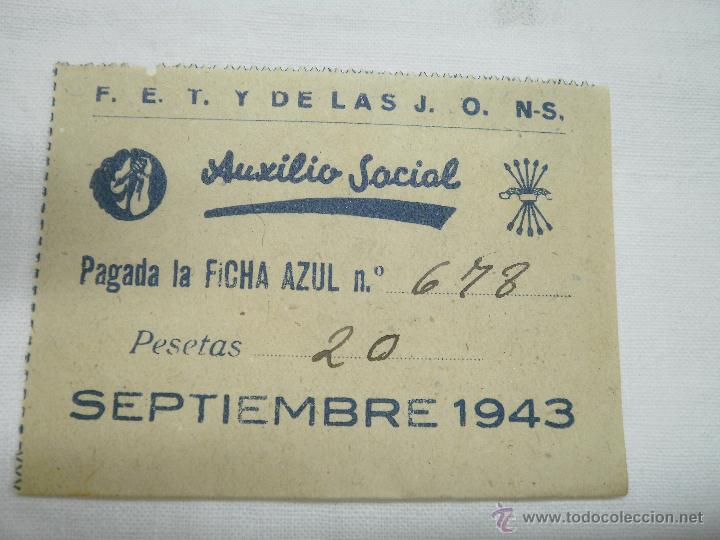 Alte Rechnungen: FACTURA FICHA AZUL AUXILIO SOCIAL F.E.T. Y DE LAS J.O.N.S.