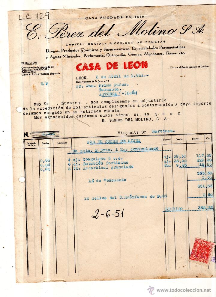 Old Invoices: FACTURA. E. PEREZ DEL MOLINO S.A.FARMACIA , LEON 1951.