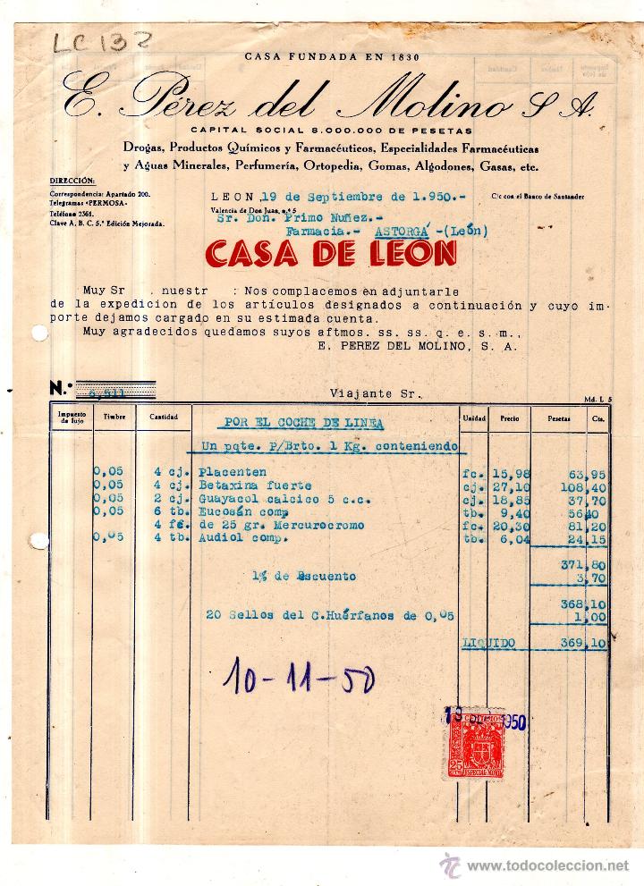 Old Invoices: FACTURA. E.PEREZ DEL MOLINO S.A. FARMACIA , LEON 1950.