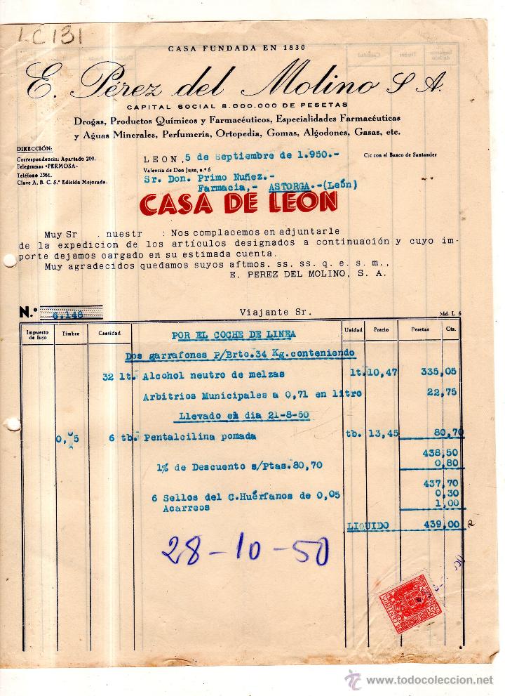 Factures anciennes: FACTURA. E.PEREZ DEL MOLINO. S.A. FARMACIA .LEON 1950.