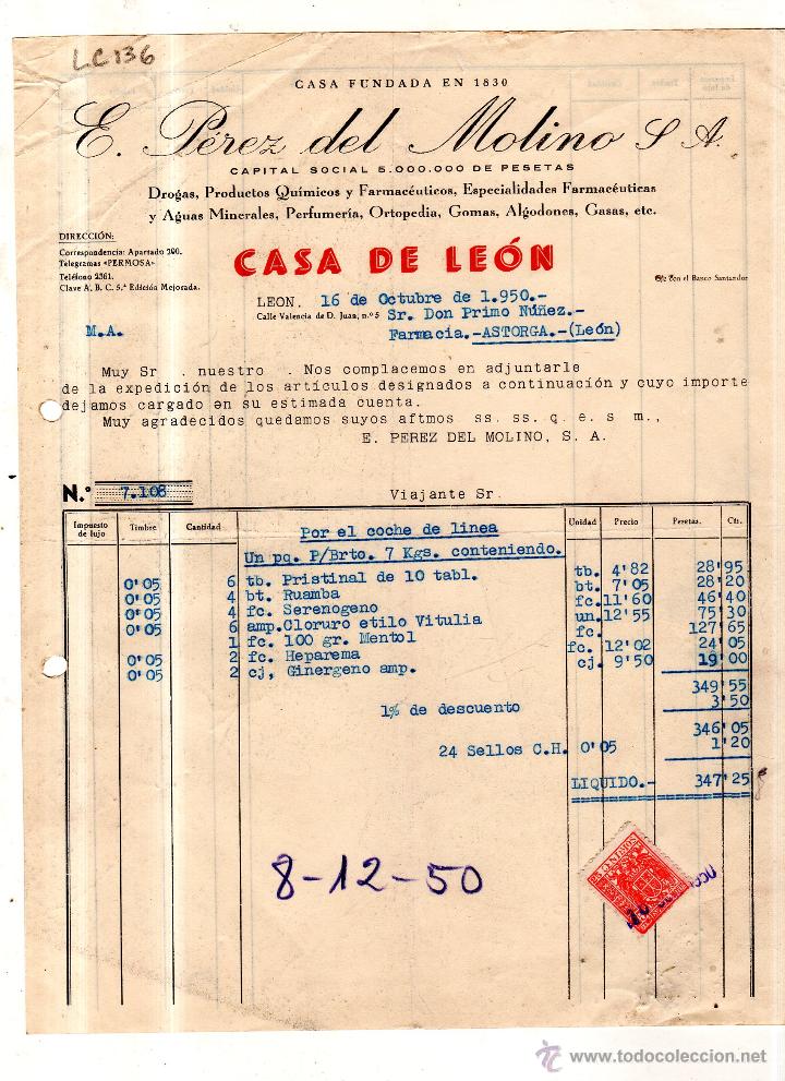 Factures anciennes: FACTURA. E. PEREZ DEL MOLINO. S.A. FARMACIA. LEON 1950.