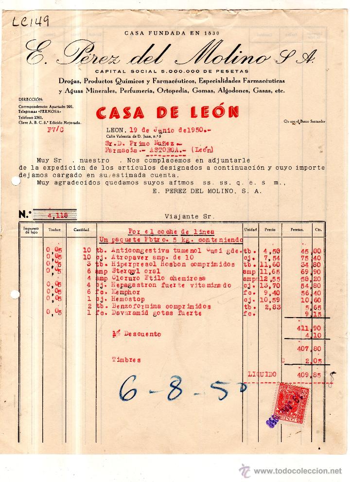 Alte Rechnungen: FACTURA. E. PEREZ DEL MOLINO .S.A.FARMACIA ,LEON 1950.