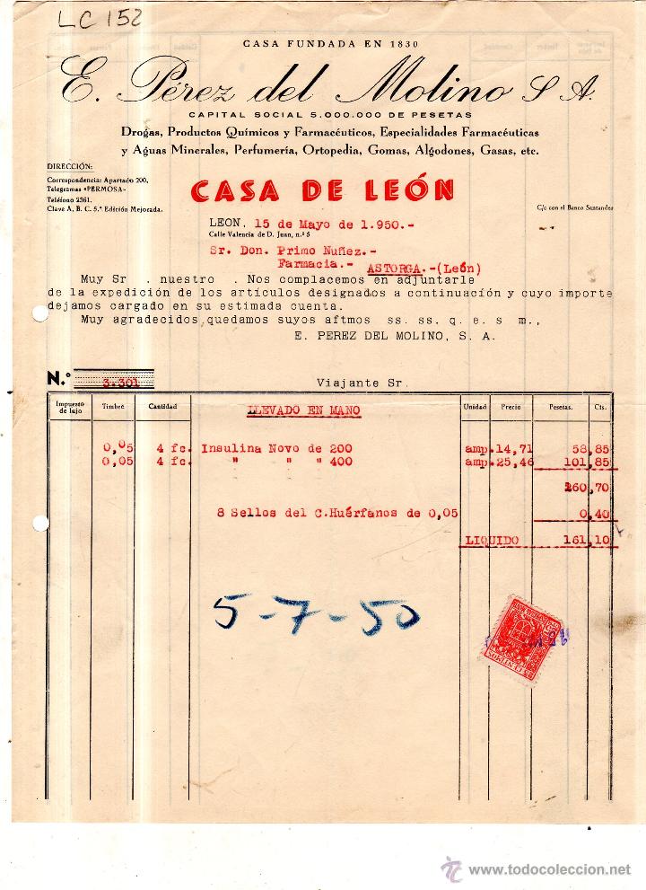 Alte Rechnungen: FACTURA. E. PEREZ DEL MOLINO S.A. FARMACIA , LEON 1950.