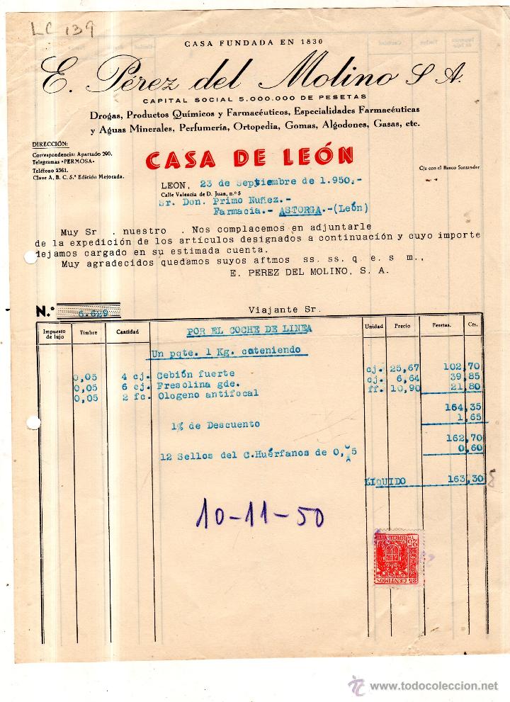 Alte Rechnungen: FACTURA.E. PEREZ DEL MOLINO ,S.A. FARMACIA , LEON 1950.