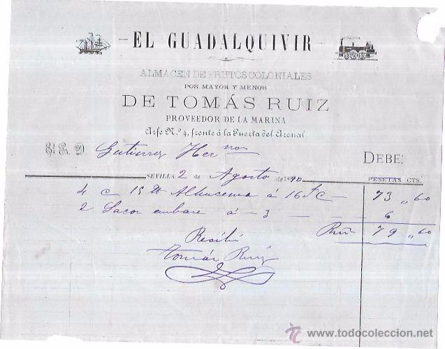 Facturas antiguas: FACTURA. EL GUADALQUIVIR, ALMACEN DE FRUTOS COLONIALES. SEVILLA, 1890.
