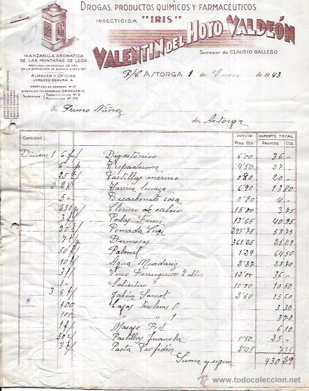 Factures anciennes: FACTURA, DROGAS, PRODUCTOS QU&Iacute;MICOS Y FARMACEUTICOS. VALENTIN DEL HOYO VALDE&Oacute;N. ASTORGA, 1943