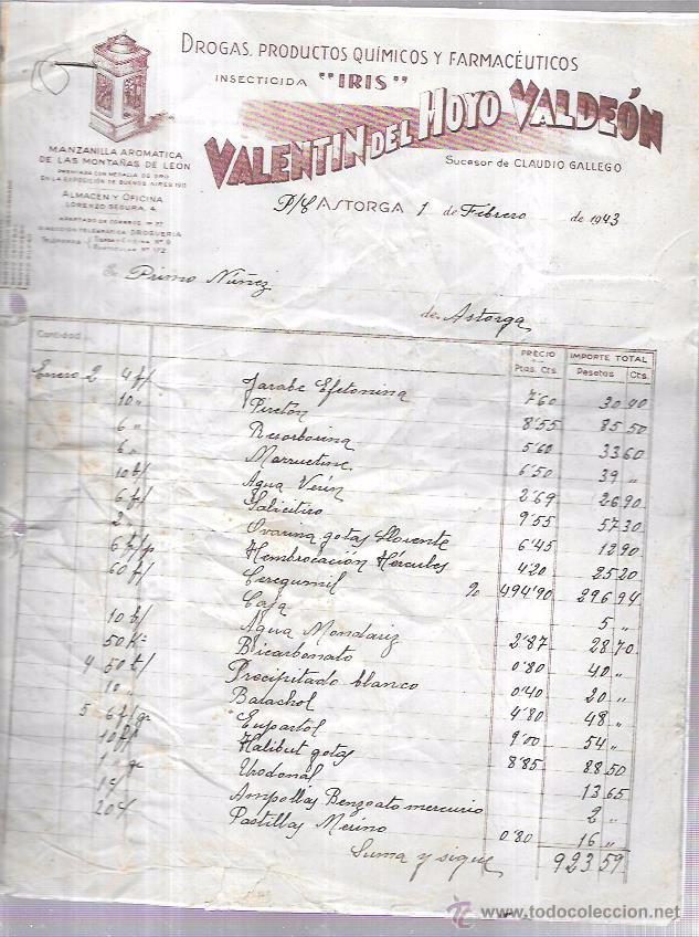 Factures anciennes: FACTURA. DROGAS, PRODUCTOS QU&Iacute;MICOS Y FARMACEUTICOS. VALENTIN DEL HOYO VALDE&Oacute;N. ASTORGA, 1943