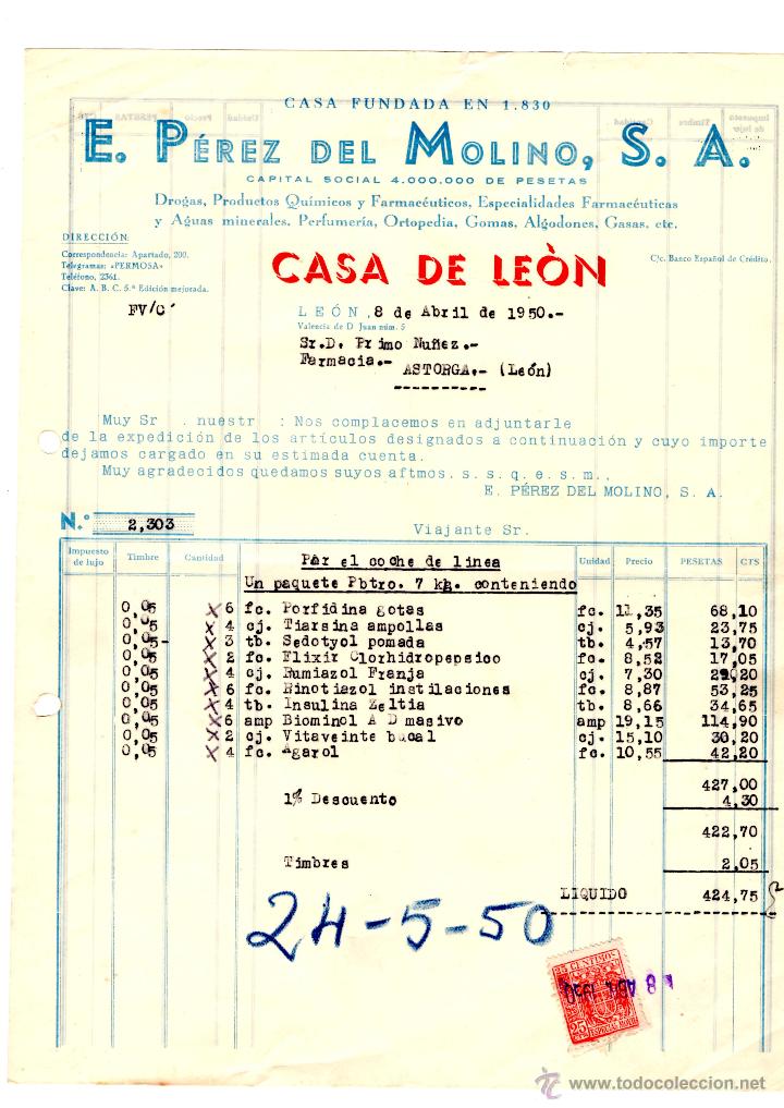 Factures anciennes: FACTURA.E.PEREZ DEL MOLINO, S.A.FARMACIA,LEON 1950.