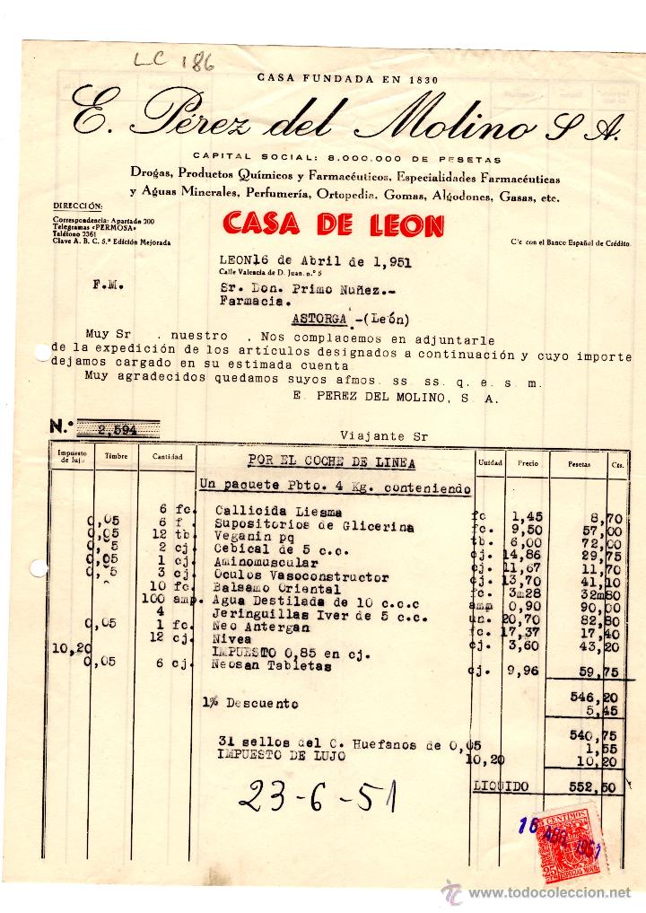 Factures anciennes: FACTURA.E.PEREZ DEL MOLINO, S.A.FARMACIA,LEON 1951.
