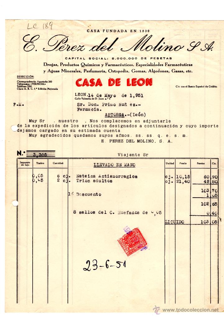 Factures anciennes: FACTURA.E.PEREZ DEL MOLINO, S.A.FARMACIA,LEON 1951.