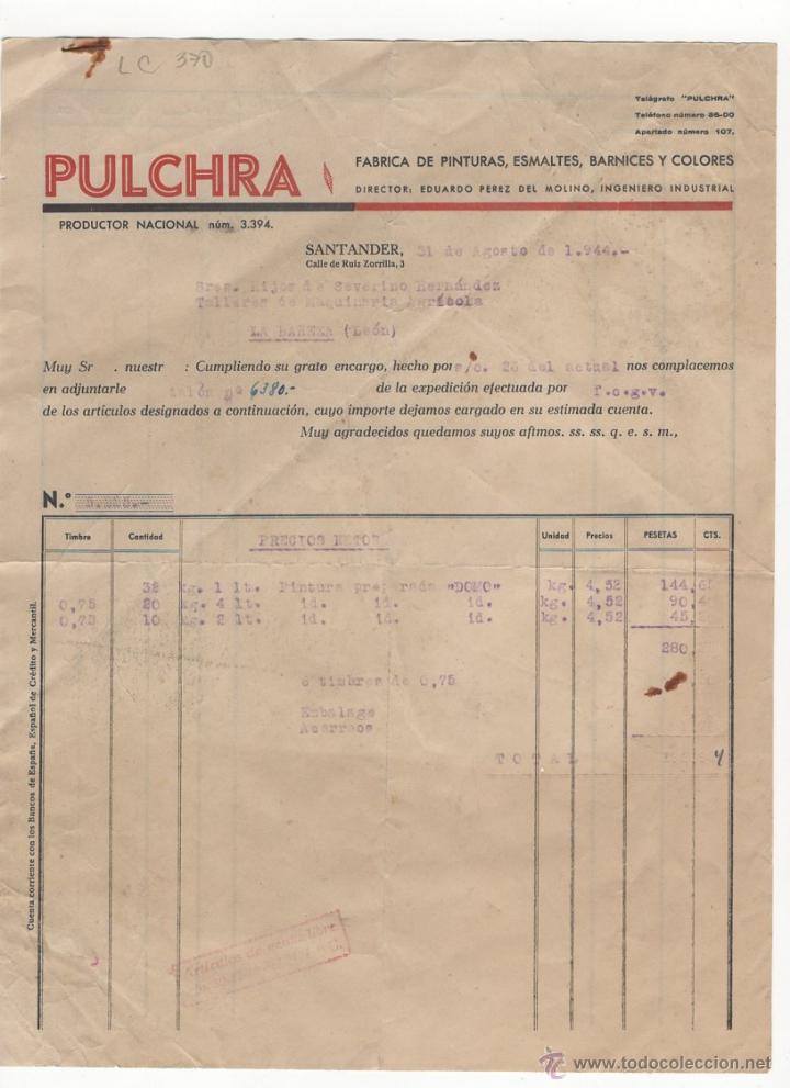 Fatture antiche: FACTURA.PULCHRA.FABRICA DE PINTURAS.SANTANDER,1944.
