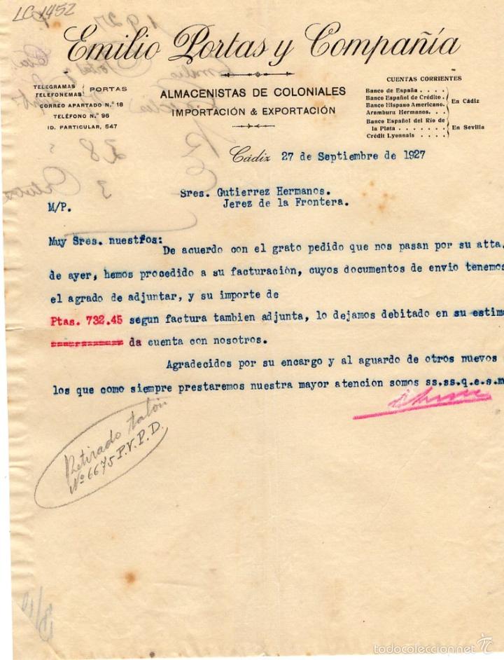 Old Invoices: FACTURA. EMILIO PORTAS Y COMPA&Ntilde;IA, ALMACENISTAS  DE COLONIALES, CADIZ, 1927.